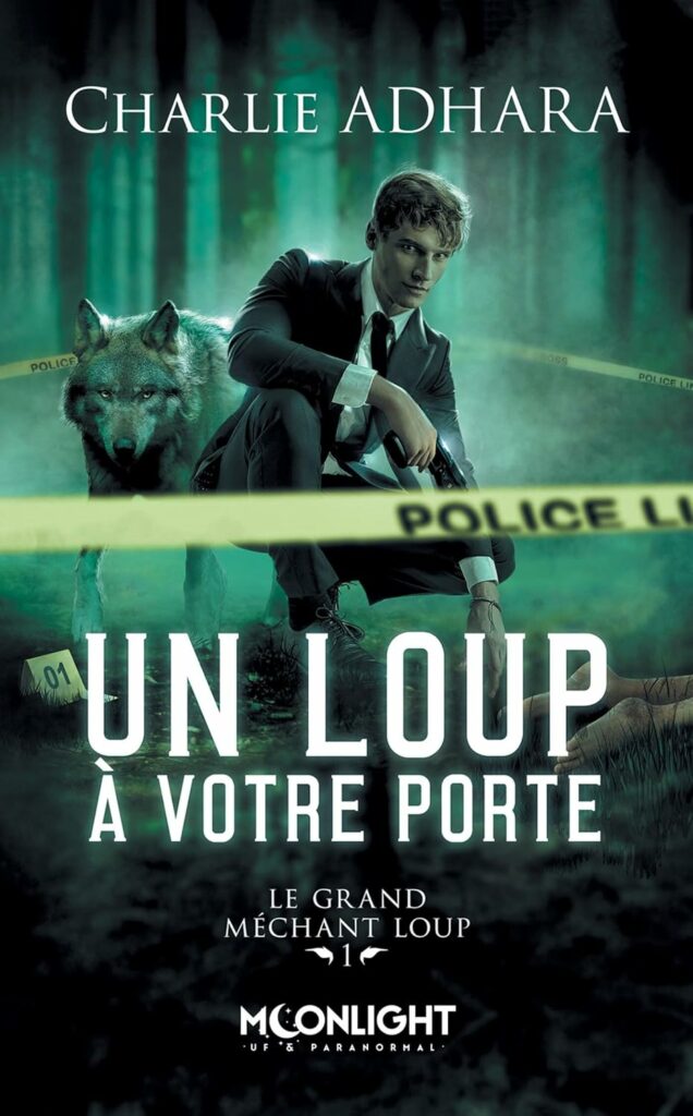 Un loup à votre porte: Le grand méchant loup, tome 1 - Charlie Adhara