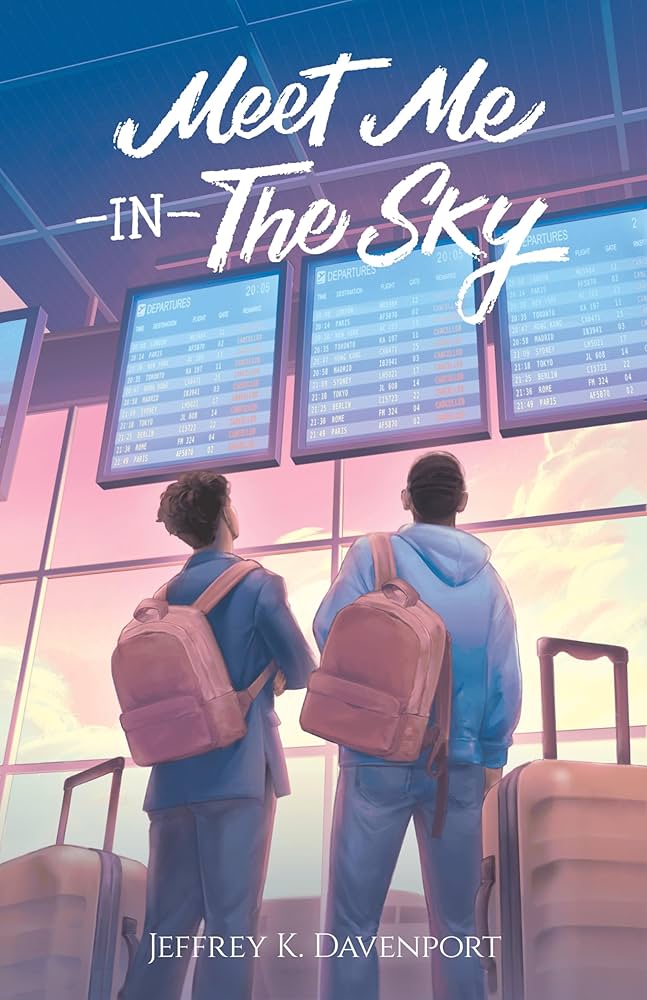 Meet Me In The Sky - Jeffrey K. Davenport