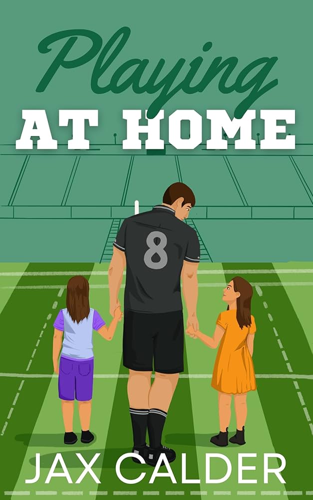 Playing At Home (Sporting Secrets #2) - Jax Calder