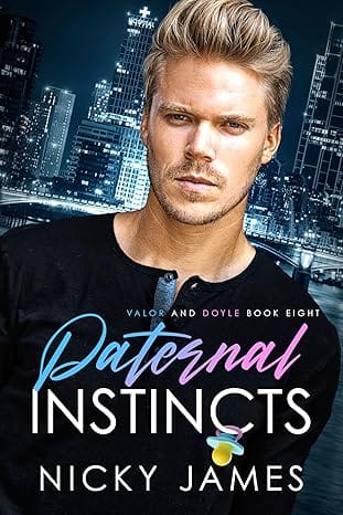Paternal Instincts (Valor and Doyle Mysteries #8) - Nicky James