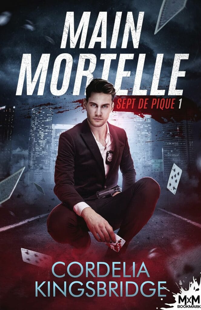 Main Mortelle (Sept de Pique #1) - Cordelia Kingsbridge