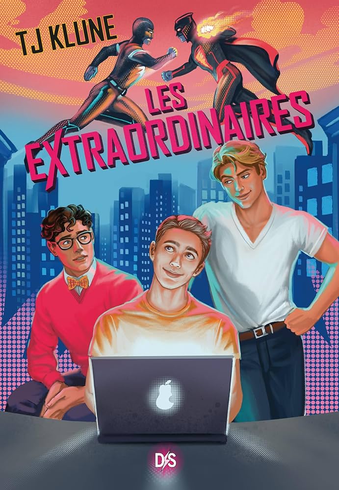 Les Extraordinaires - Tome 1 - TJ Klune
