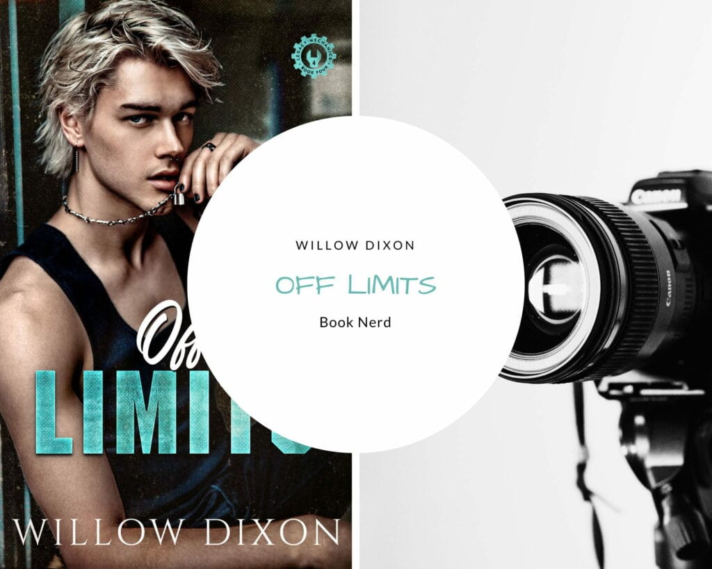 Off Limits (Legacy Mechanics #4) - Willow Dixon - Résumé & Avis