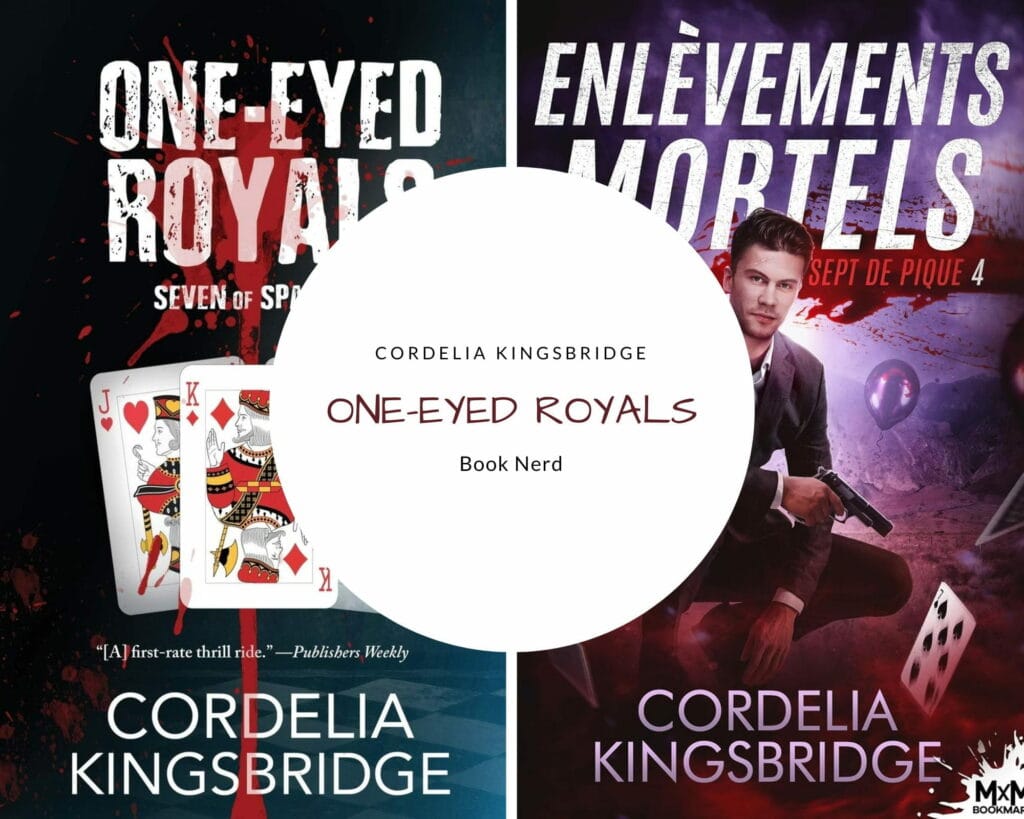 One-Eyed Royals (Seven of Spades #4) - Enlèvements mortels - Sept de pique Tome 4 - Cordelia Kingsbridge