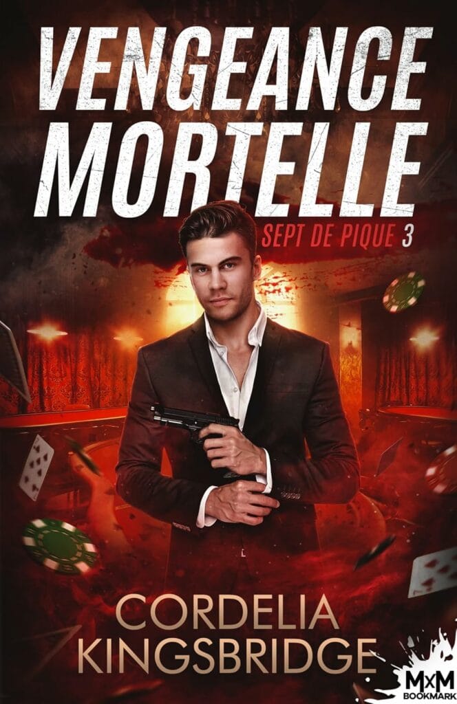 Vengeance mortelle (Sept de Pique #3) - Cordelia Kingsbridge