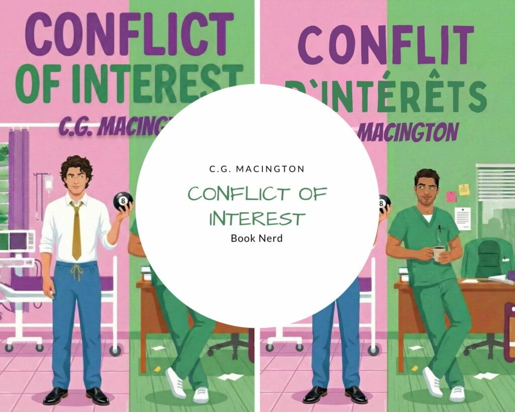 Conflict of Interest (St. Jude's Medical #2) - C.G. Macington - Conflit d'intérêts (Urgences St. Jude Tome 2)