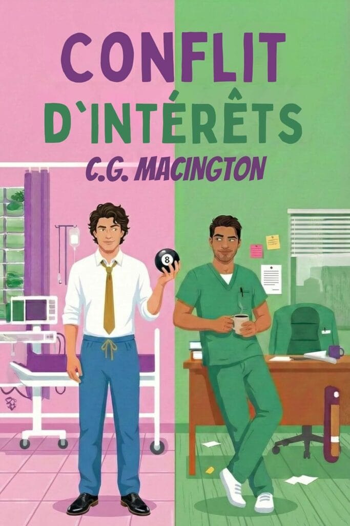 Conflit d'intérêts (Urgences St. Jude Tome 2) - C.G. Macington