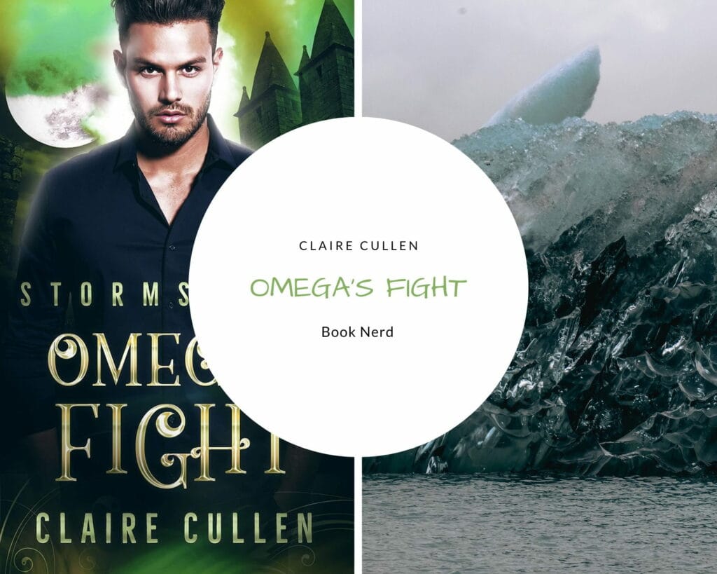 Omega's Fight (Stormshield #3) - Claire Cullen - Résumé & avis