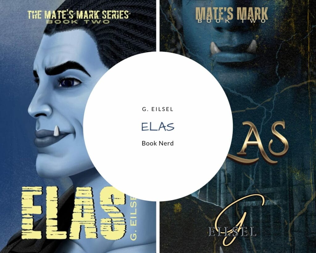 Elas (Mate's Mark #2) - G. Eilsel - Résumé & Avis