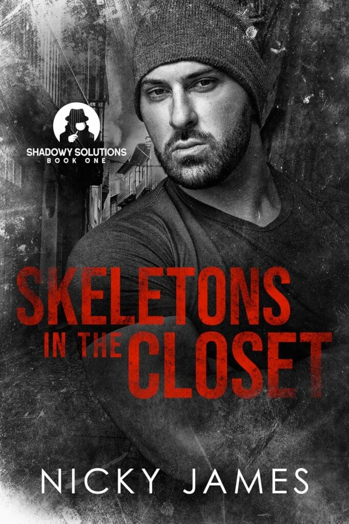 Skeletons in the Closet (Shadowy Solutions #1) - Nicky James
