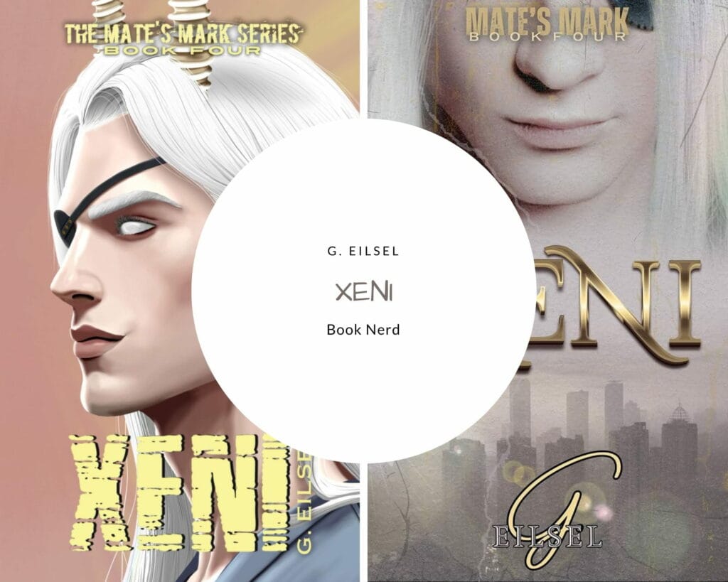 Xeni (Mate's Mark #4) - G. Eilsel - Résumé & Avis