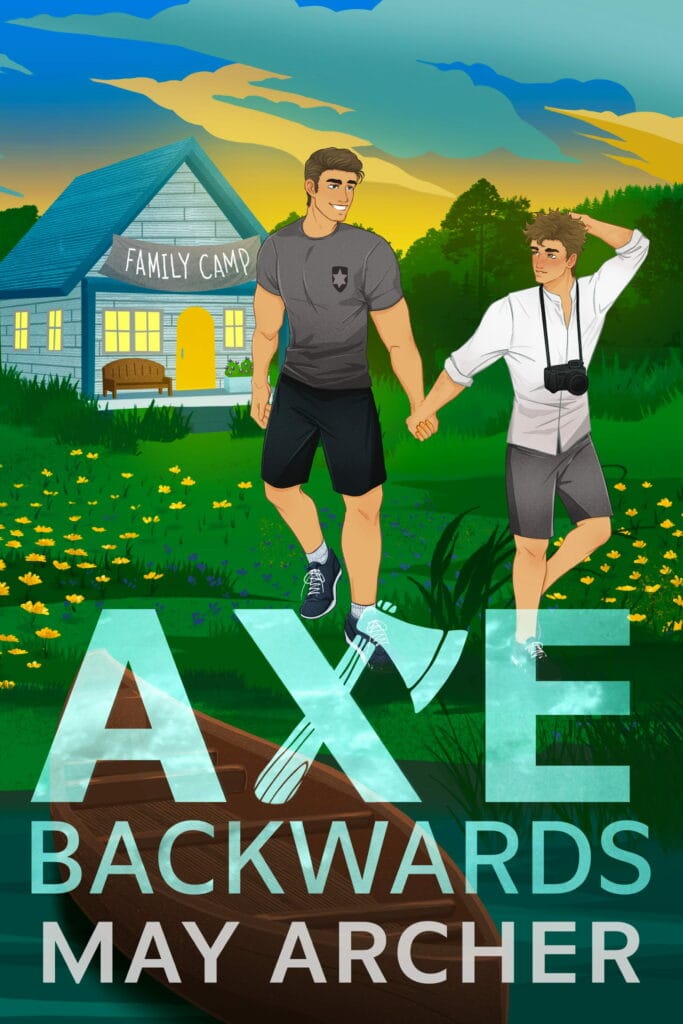 Axe Backwards (Axford Brothers #3) - May Archer